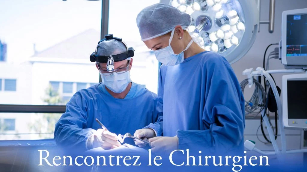 rencontrez le chirurgien